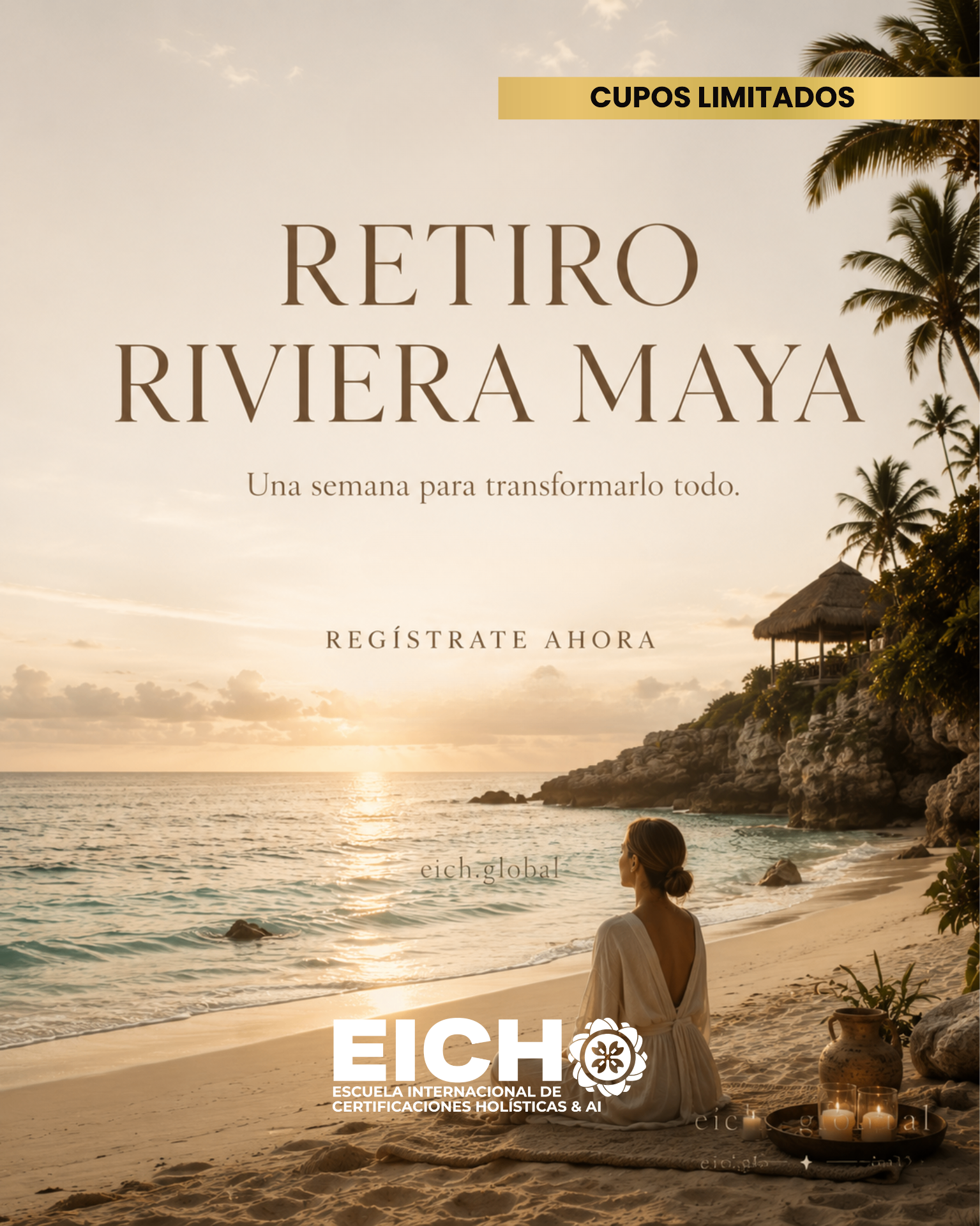 Retiro Riviera Maya — Una semana para transformarlo todo